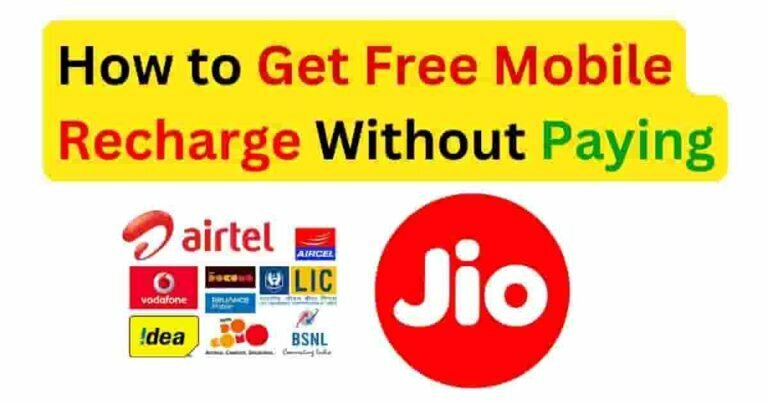 How to Get Free Mobile Recharge Without Paying