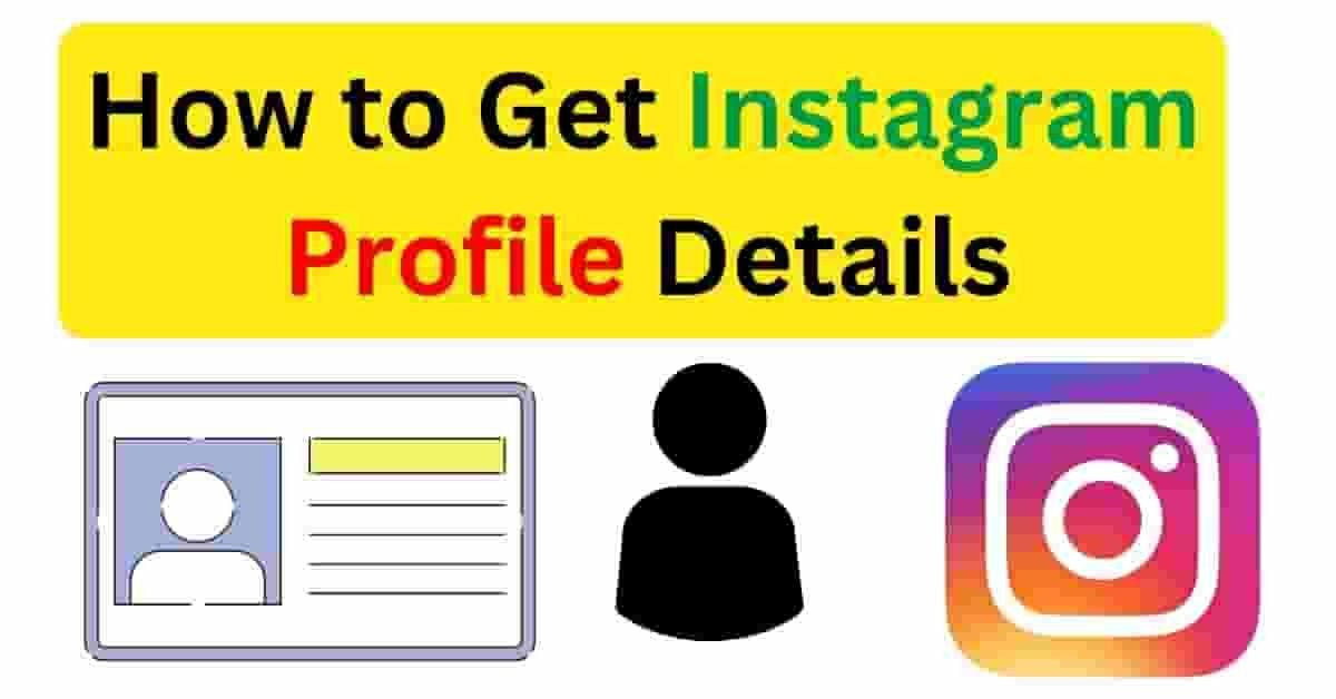 How to Get Instagram Profile Details